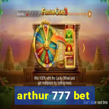 arthur 777 bet